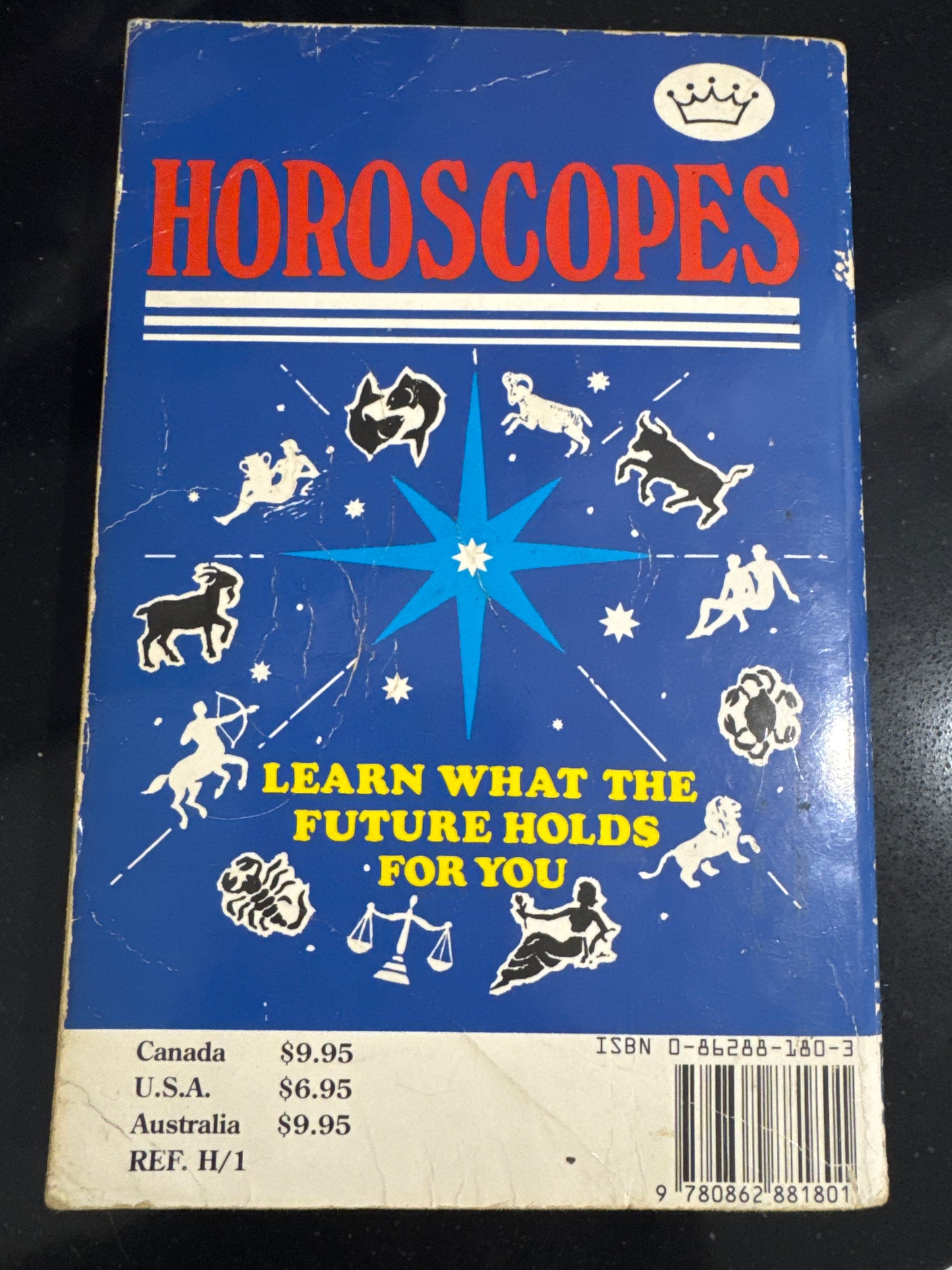 Horoscopes: Learn What the Future Holds for You 1987 Edition