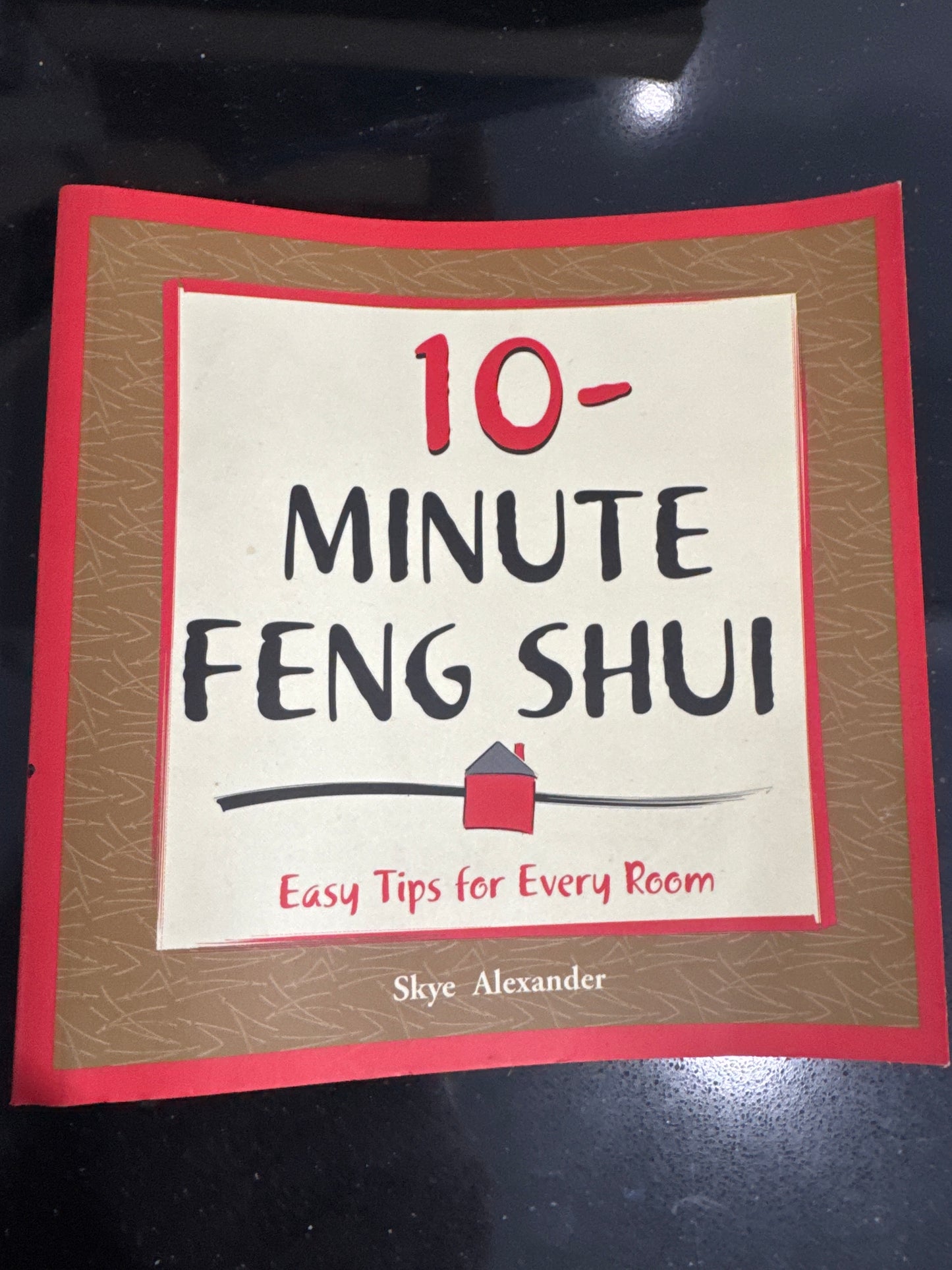 10-Minute Feng Shui