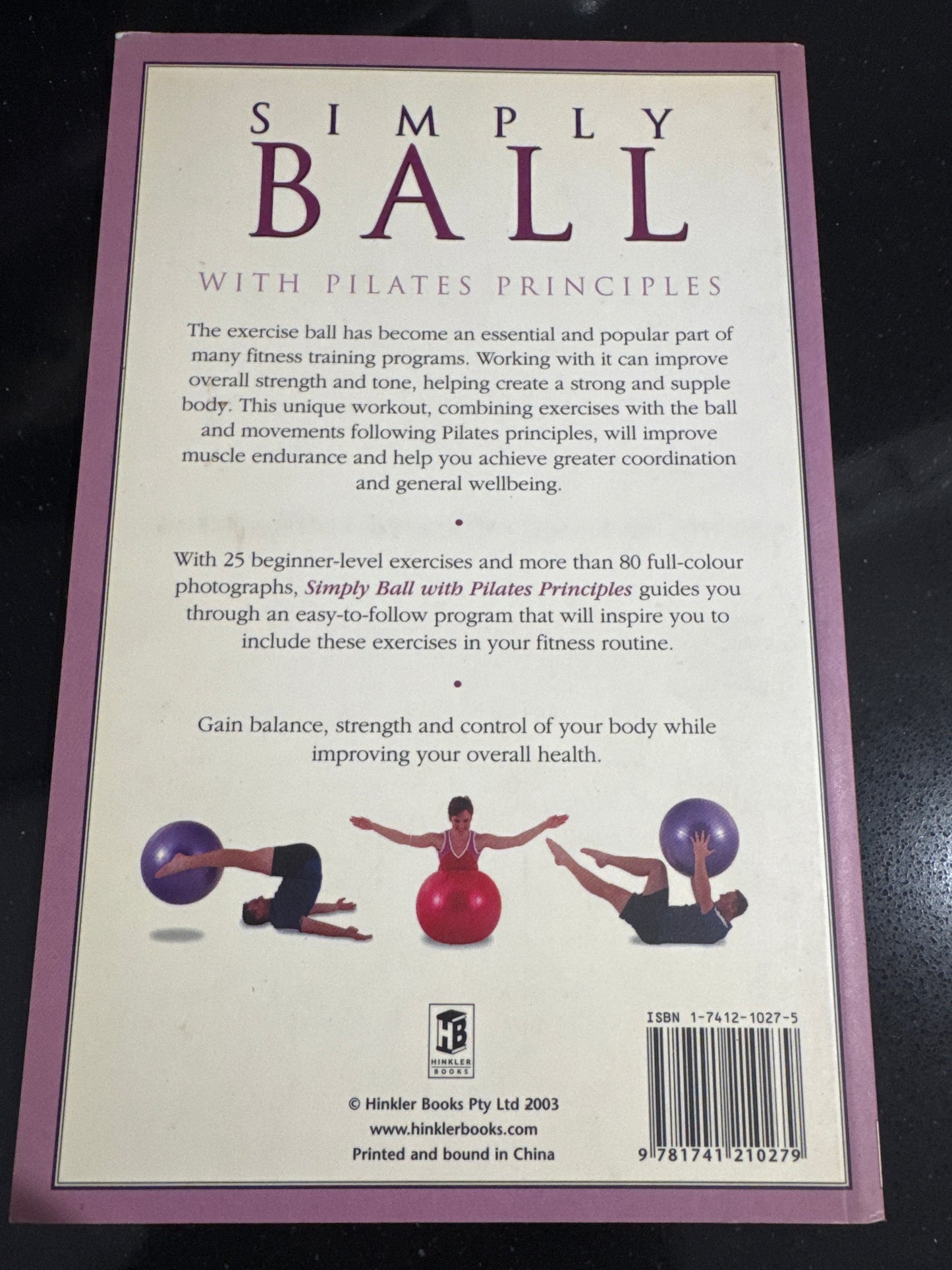 Simply Ball with Pilates Principles- Jennifer Pholman & Rodney Searle- BOOK ONLY