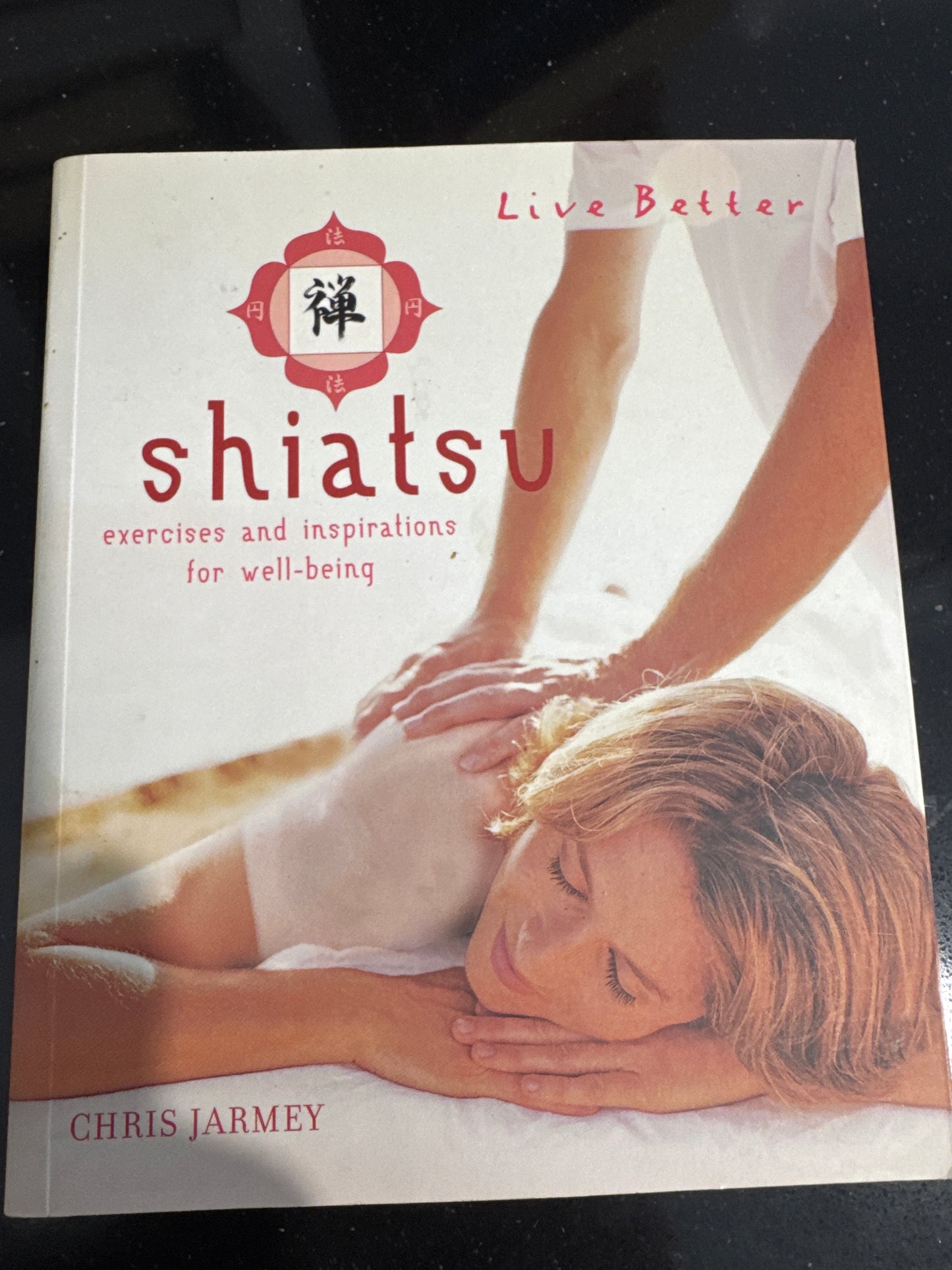 Shiatsu - Exercises and Inspirations for Well-being