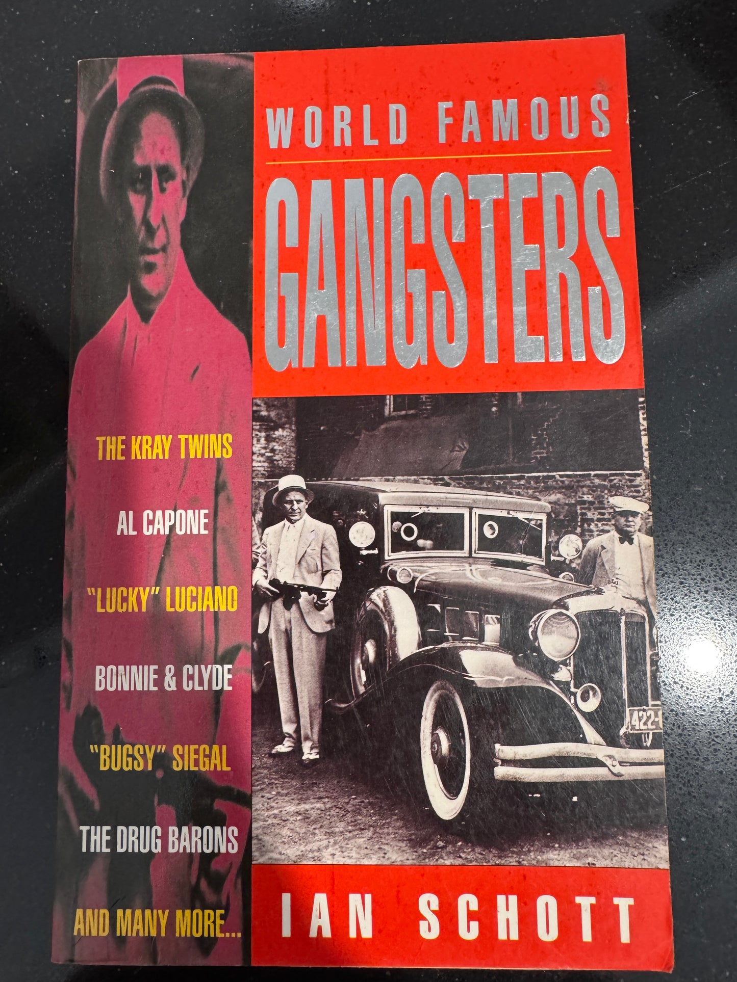 World Famous Gangsters- Ian Schott