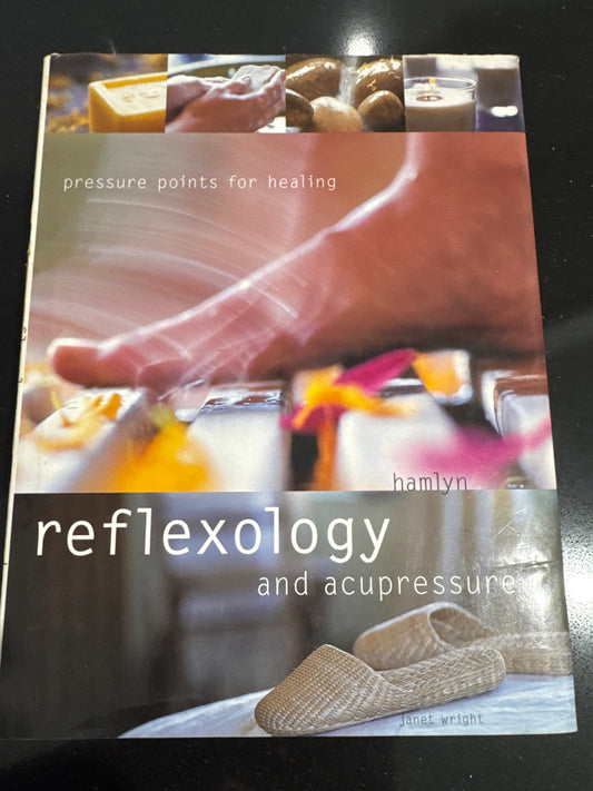 Reflexology and Acupressure