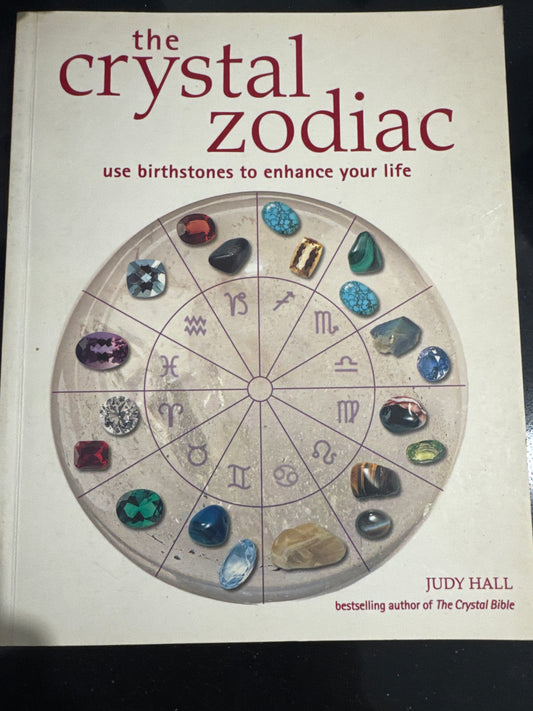 The Crystal Zodiac- Judy Hall