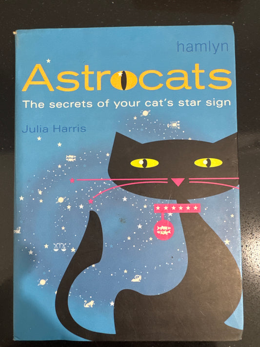 Astrocats: The Secrets of Your Cat's Star Sign RARE