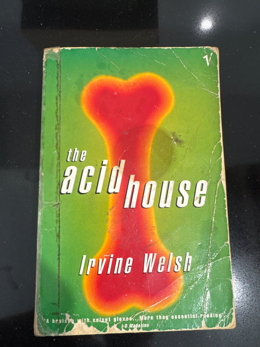 The Acid House (Signed Copy)