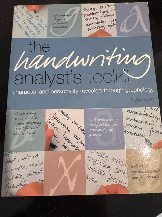 The Handwriting Analyst’s Toolkit- West