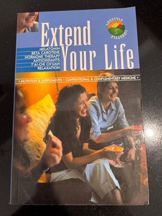 Extend Your Life - Geddes & Grosset