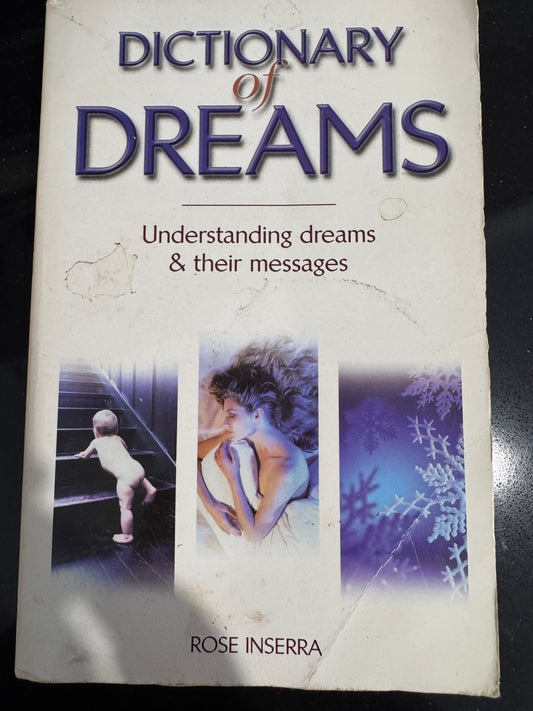 Dictionary of Dreams- Rose Inserra
