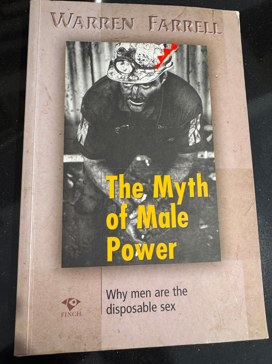 The Myth of Male Power- Warren Farrell